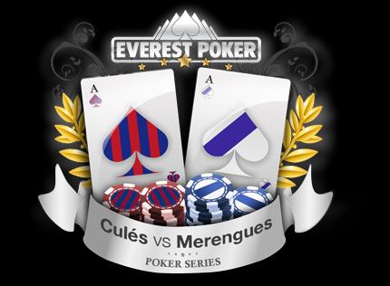 Everest Poker Cules vs Merengues